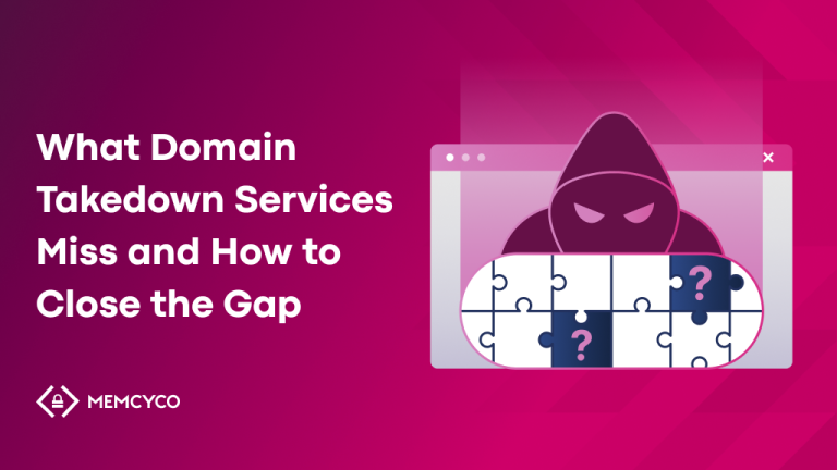 A graphic shows a hooded figure behind a browser window and a puzzle with question marks, alongside the text "What Domain Takedown Services Miss and How to Close the Gap," highlighting gaps in domain takedown services.